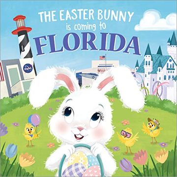 portada The Easter Bunny Is Coming to Florida (en Inglés)