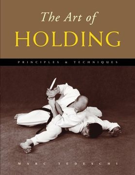 portada The Art of Holding: Principles & Techniques