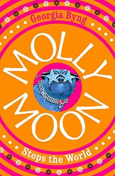 portada Molly Moon Stops the World