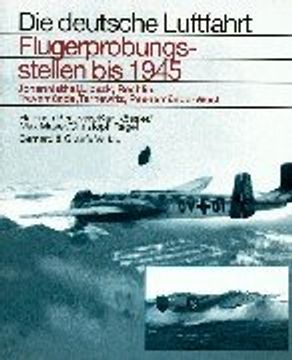 portada flugerprobungsstellen bis 1945 (en Alemán)