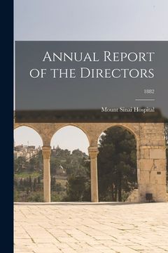 portada Annual Report of the Directors; 1882 (en Inglés)