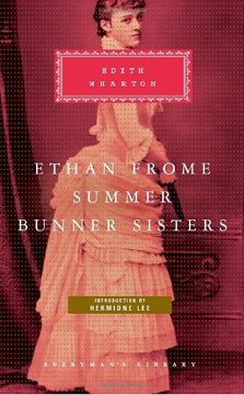 portada Ethan Frome, Summer, Bunner Sisters (Everyman's Library) (en Inglés)