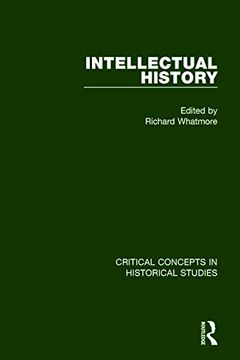 portada Intellectual History (Critical Concepts in Historical Studies) (en Inglés)
