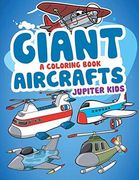 portada Giant Aircrafts (a Coloring Book) (en Inglés)