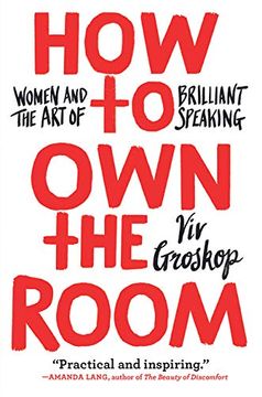 portada How to own the Room: Women and the art of Brilliant Speaking (libro en Inglés)