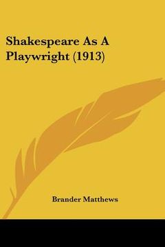 portada shakespeare as a playwright (1913) (en Inglés)