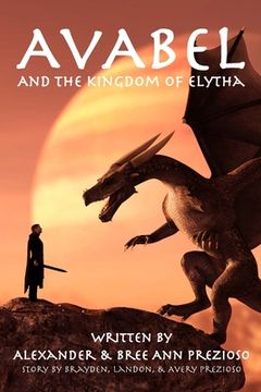 portada Avabel and the Kingdom of Elytha (en Inglés)