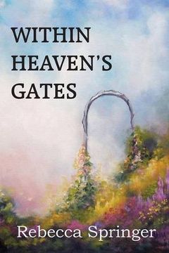 portada Within Heaven's Gates (en Inglés)