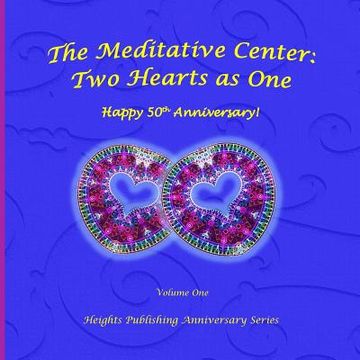 portada Happy 50th Anniversary! Two Hearts as One Volume One: Anniversary gifts for her, for him, for couple, anniversary rings, in Women's Fashion, in Novelt (en Inglés)