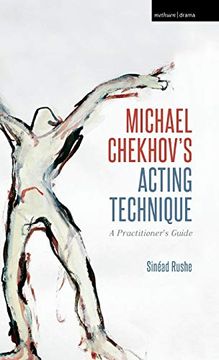 portada Michael Chekhov's Acting Technique: A Practitioner's Guide (Performance Books) (en Inglés)