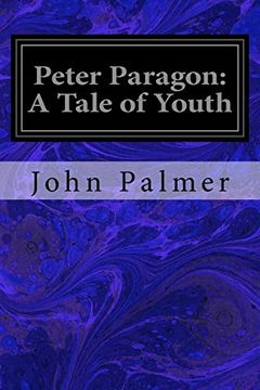 portada Peter Paragon: A Tale of Youth (en Inglés)