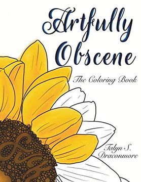portada Artfully Obscene - the Coloring Book (in English)