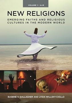 portada New Religions: Emerging Faiths and Religious Cultures in the Modern World [2 Volumes] (en Inglés)