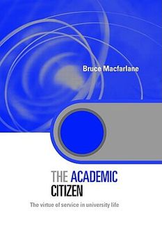 portada the academic citizen: the virtue of service in university life