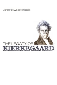 portada The Legacy of Kierkegaard (en Inglés)