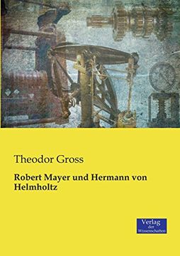 portada Robert Mayer und Hermann von Helmholtz (German Edition)
