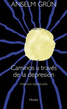 portada Caminos A Través De La Depresión. Impulsos Espirituales (in Spanish)