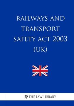 portada Railways and Transport Safety act 2003 (Uk) (en Inglés)