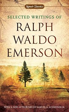 portada Selected Writings of Ralph Waldo Emerson (Signet Classics) (en Inglés)