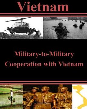 portada Military-to-Military Cooperation with Vietnam (en Inglés)