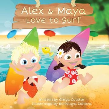 portada Alex & Maya Love to Surf (in English)