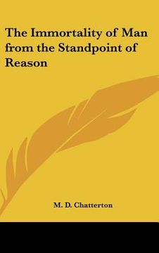portada the immortality of man from the standpoint of reason (en Inglés)