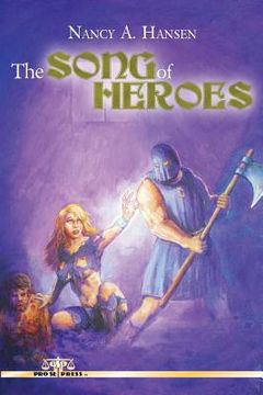 portada The Song of Heroes (in English)
