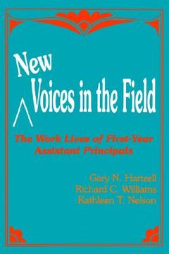 portada new voices in the field: the work lives of first-year assistant principals