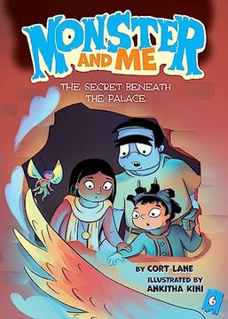 portada Monster and me 6: The Secret Beneath the Palace 