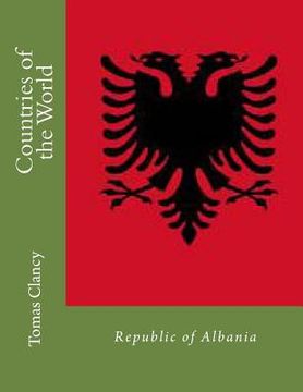 portada Countries of the World: Republic of Albania (en Inglés)