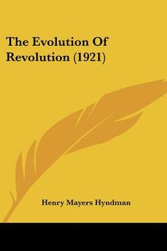 portada the evolution of revolution (1921) (en Inglés)