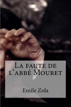 portada La faute de l´abbe Mouret (in French)