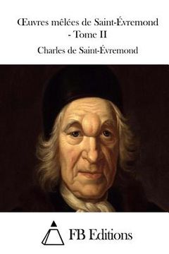 portada Oeuvres mêlées de Saint-Évremond - Tome II (in French)