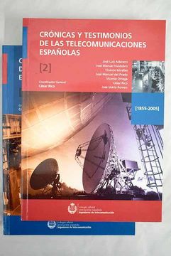 portada Crónicas y Testimonios de las Telecomunicaciones Españolas