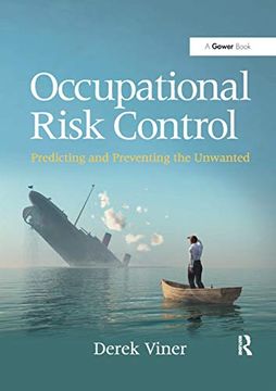 portada Occupational Risk Control: Predicting and Preventing the Unwanted (en Inglés)
