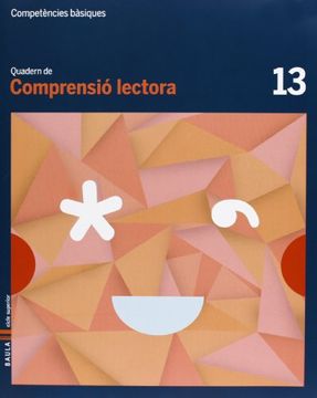 portada Quadern Comprensió lectora 13 cicle superior Competències bàsiques (en Catalá)