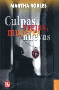 portada Culpas Viejas, Mujeres Nuevas (in Spanish)