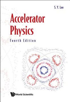 portada Accelerator Physics (Fourth Edition) (en Inglés)