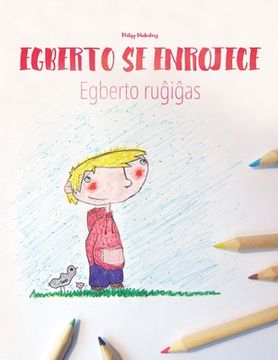 portada Egberto se enrojece/Egberto ruĝiĝas: Libro infantil para colorear español-esperanto (Edición bilingüe)