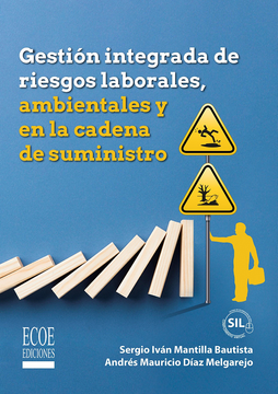 portada Gestión Integrada de Riesgos Laborales Ambientales y en la Cadena de Suministro (in Spanish)