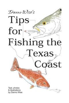 portada Danno Wise's Tips for Fishing the Texas Coast (en Inglés)