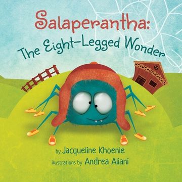 portada Salaperantha: The Eight-Legged Wonder (in English)
