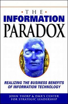 portada The Information Paradox: Realizing the Business Benefits of Information Technology (en Inglés)