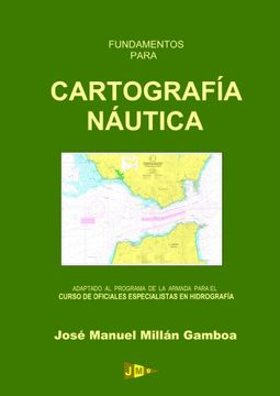 portada Fundamentos Para Cartografía Náutica (in Spanish)