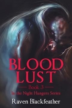 portada Blood Lust: Book 3 (en Inglés)