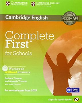 portada Complete First For Schools For Spanish Speakers Workbook Without Answers With Audio Cd 