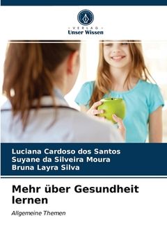 portada Mehr über Gesundheit lernen (in German)