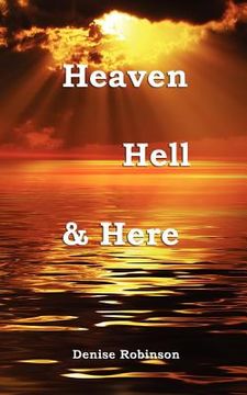 portada heaven hell & here (en Inglés)