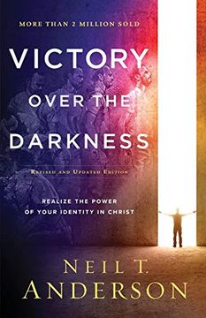 portada Victory Over the Darkness: Realize the Power of Your Identity in Christ (en Inglés)
