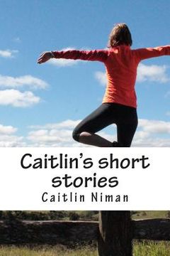 portada Caitlin's short stories (en Inglés)